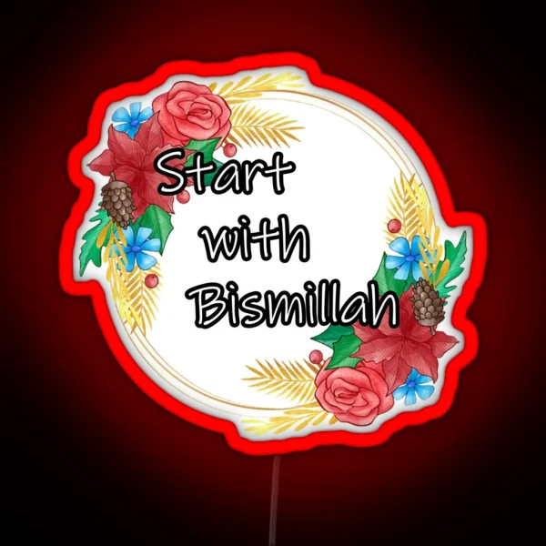 Start With Bismillah Islamic Mug RGB Neon Sign