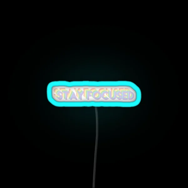 Stay Focused Rainbow Pastel RGB Neon Sign