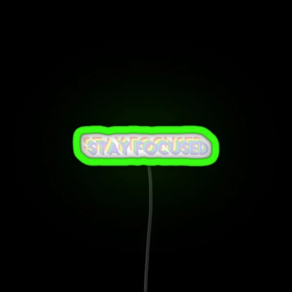 Stay Focused Rainbow Pastel RGB Neon Sign