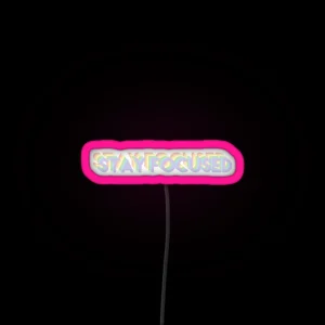 Stay Focused Rainbow Pastel RGB Neon Sign