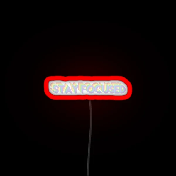 Stay Focused Rainbow Pastel RGB Neon Sign