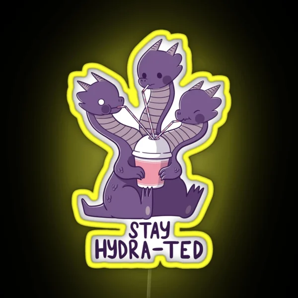 Stay Hydra Ted RGB Neon Sign