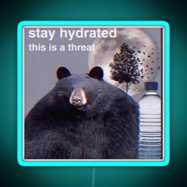 Stay Hydrated RGB Neon Sign