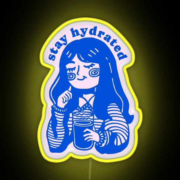 Stay Hydrated RGB Neon Sign