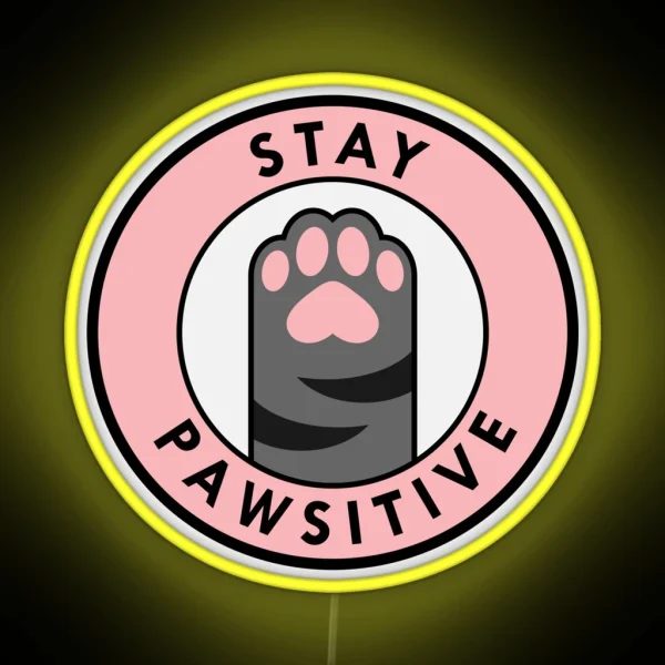 Stay Pawsitive RGB Neon Sign
