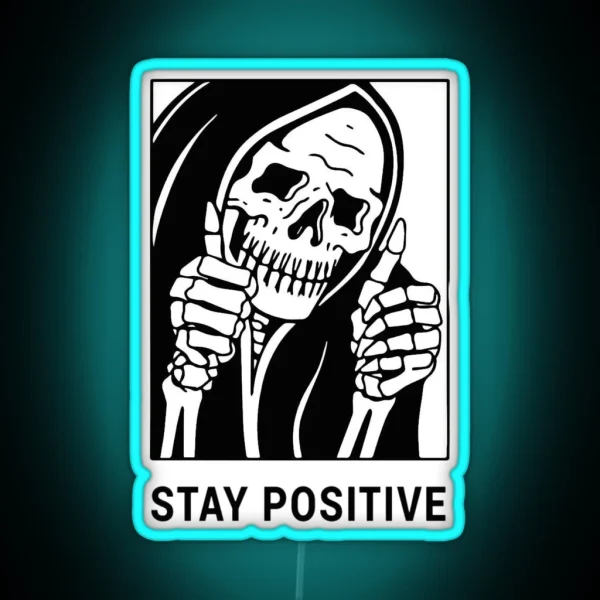 Stay Positive Reaper Waterproof Hydro Flask RGB Neon Sign
