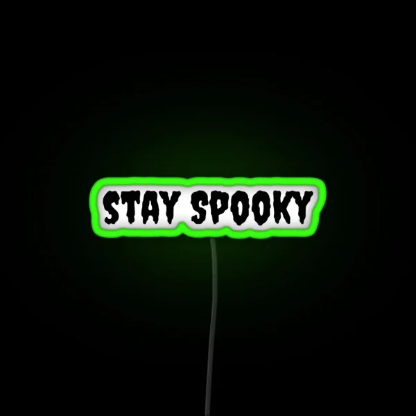 Stay Spooky RGB Neon Sign