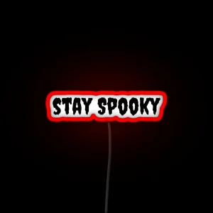 Stay Spooky RGB Neon Sign