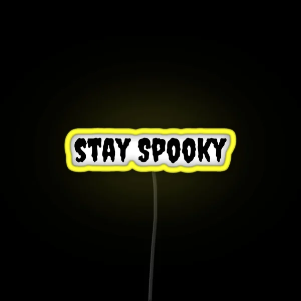 Stay Spooky RGB Neon Sign