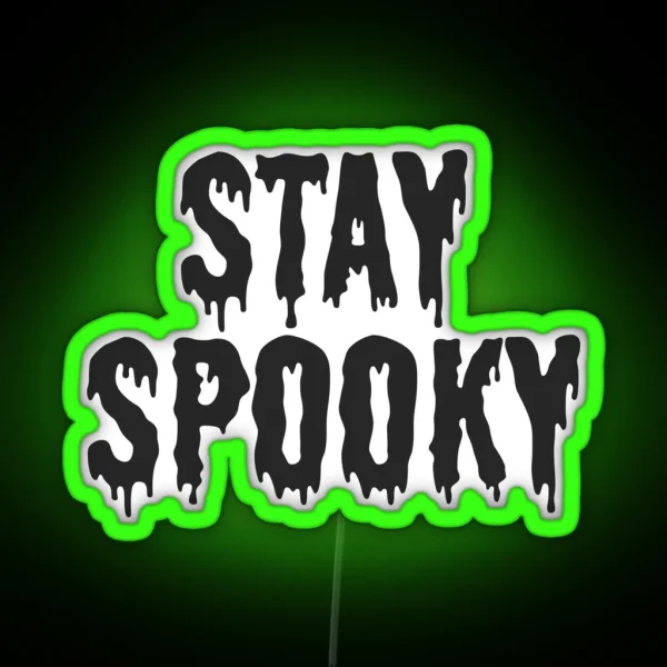 Stay Spooky RGB Neon Sign