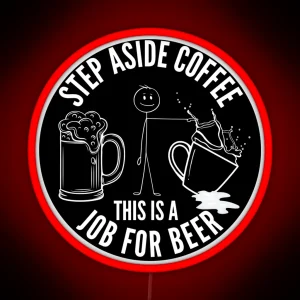Step Aside Coffee RGB Neon Sign