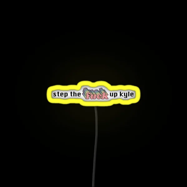 Step Up Kyle RGB Neon Sign