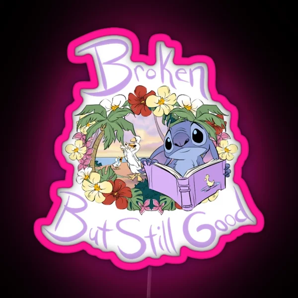 Stitch Longing Broken But Still Good RGB Neon Sign
