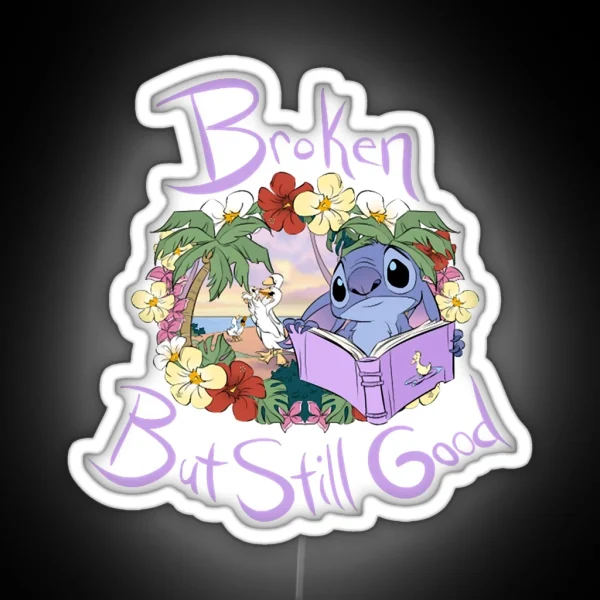 Stitch Longing Broken But Still Good RGB Neon Sign