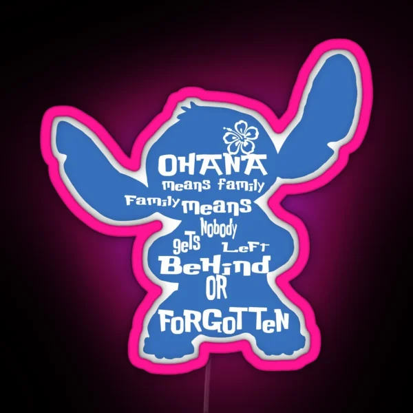 Stitch Ohana Means Family RGB Neon Sign