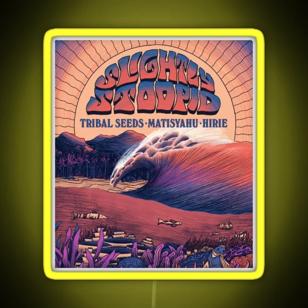 Stoopid Vacation Summer Tour 2019 Slightly Musuhmu RGB Neon Sign
