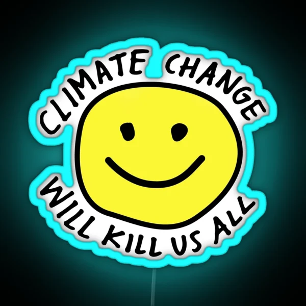 Stop Climate Change RGB Neon Sign