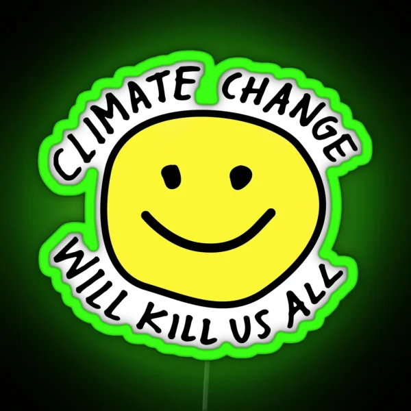 Stop Climate Change RGB Neon Sign