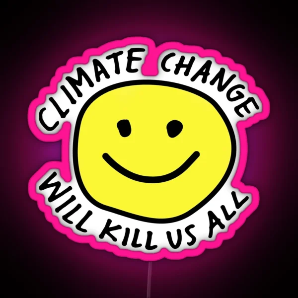 Stop Climate Change RGB Neon Sign