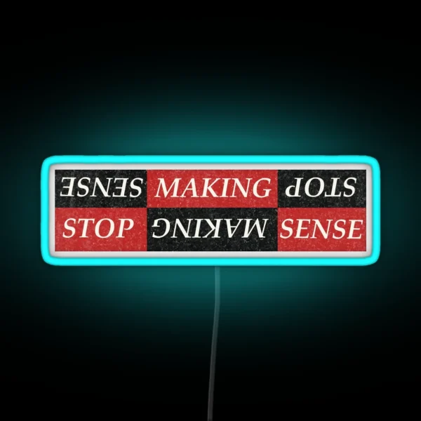 Stop Making Sense Cult Movie Led RGB Neon Sign