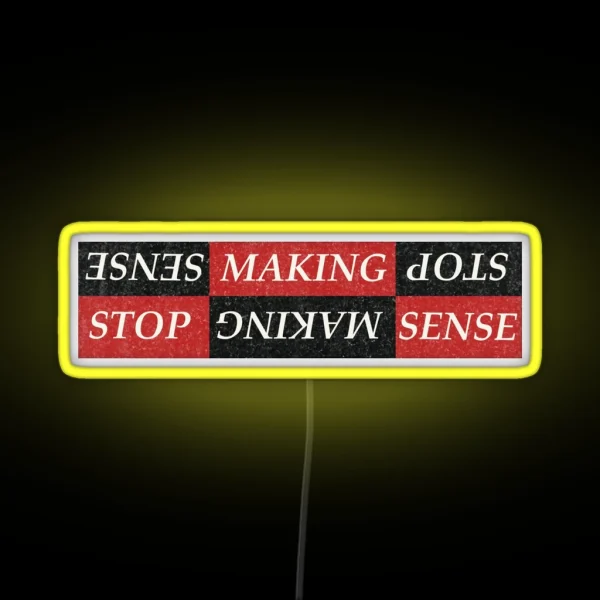 Stop Making Sense Cult Movie Led RGB Neon Sign