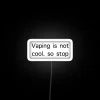 Prevent Youth Nicotine Addiction with Anti Vaping Home Decor Sign