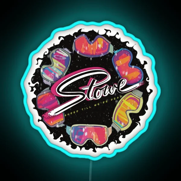 Stowe Shred Till We Re Dead RGB Neon Sign