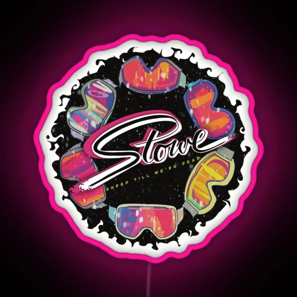 Stowe Shred Till We Re Dead RGB Neon Sign