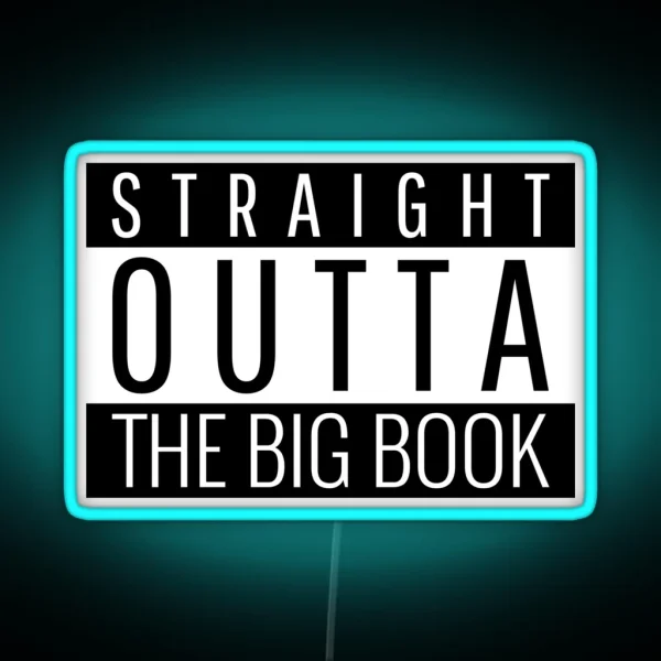 Straight Outta The Big Book RGB Neon Sign