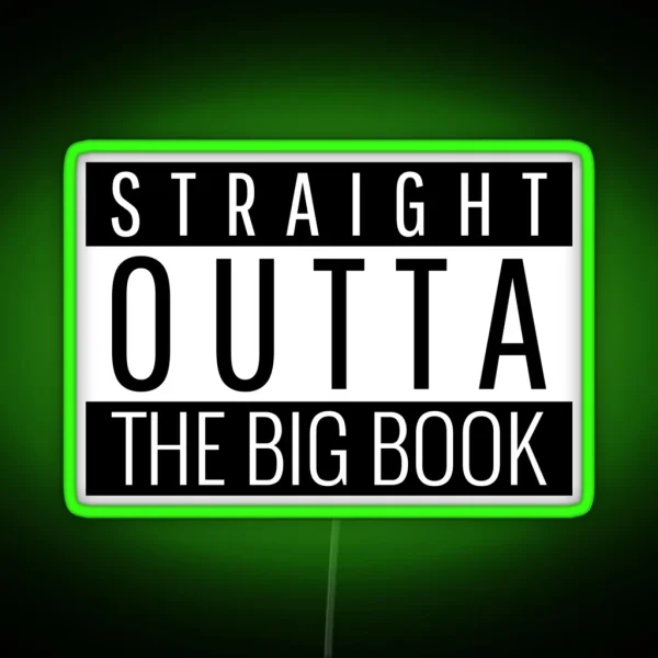 Straight Outta The Big Book RGB Neon Sign