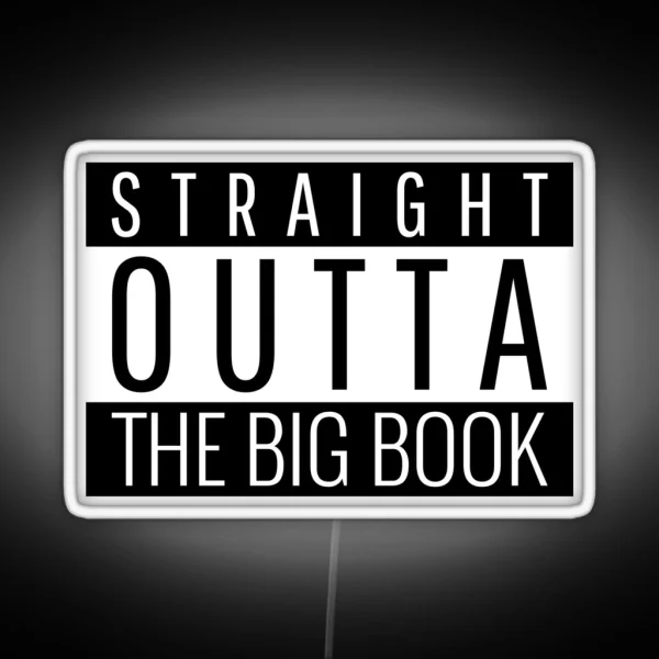 Straight Outta The Big Book RGB Neon Sign