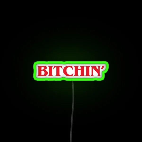 Stranger Things Bitchin RGB Neon Sign