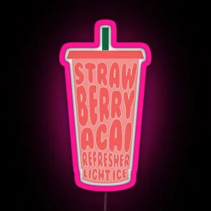 Strawberry Acai Refresher Light Ice RGB Neon Sign