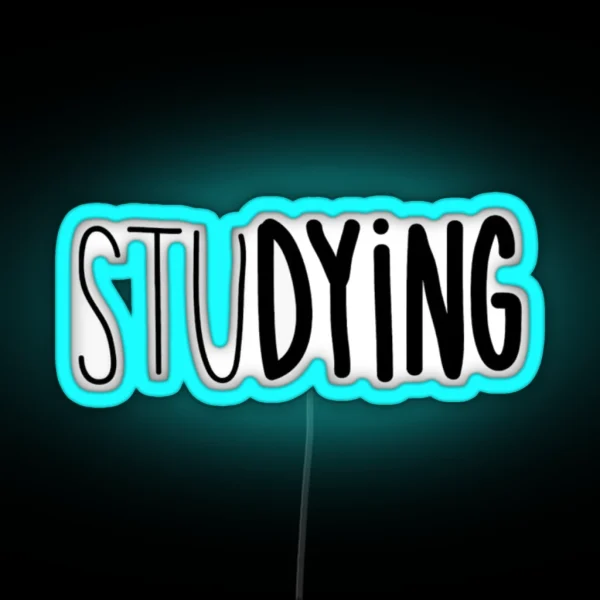 STU DYING Led RGB Neon Sign