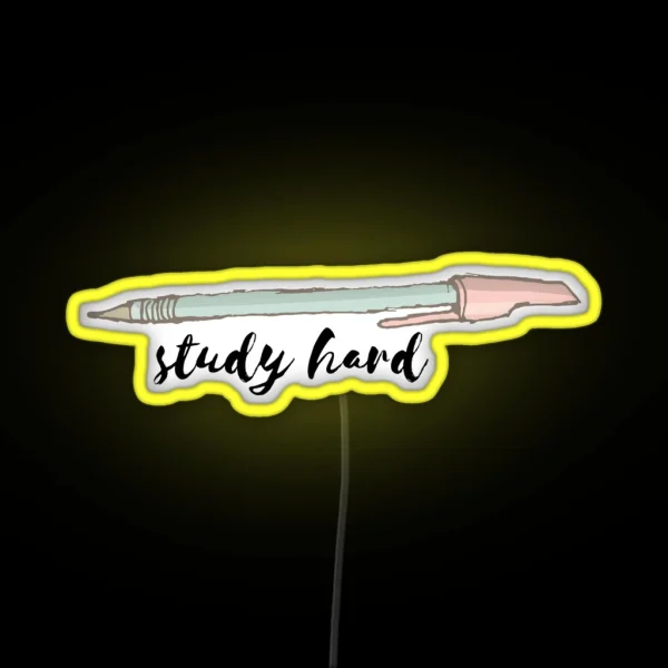 Study Hard RGB Neon Sign