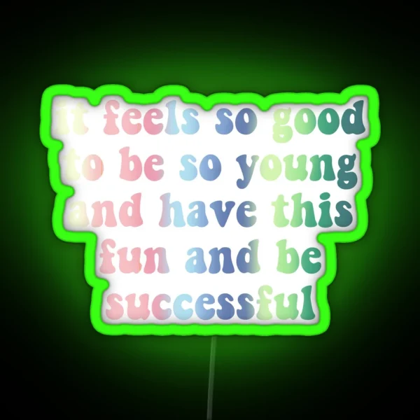 Successful RGB Neon Sign