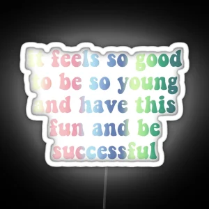 Successful RGB Neon Sign
