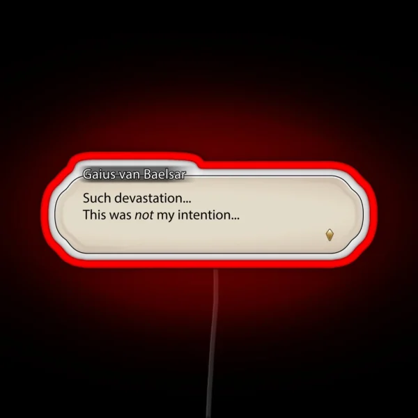 Such Devastation Gaius Van Baelsar RGB Neon Sign