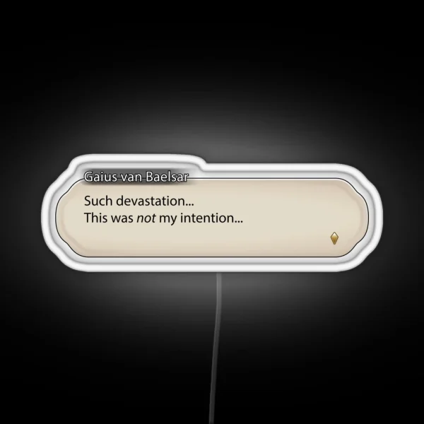 Such Devastation Gaius Van Baelsar RGB Neon Sign
