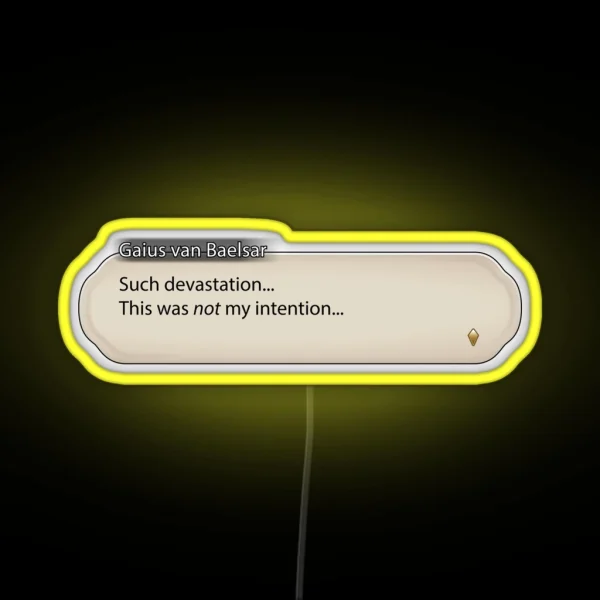 Such Devastation Gaius Van Baelsar RGB Neon Sign