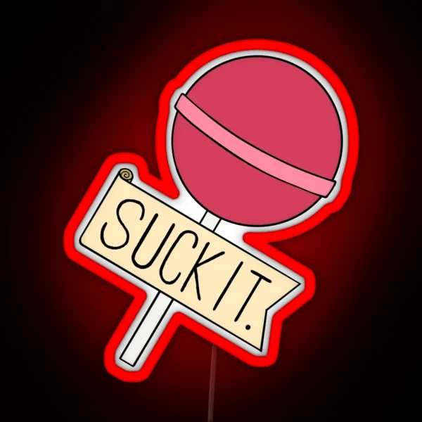 Suck It RGB Neon Sign