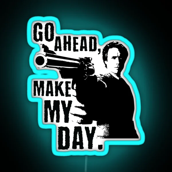 Sudden Impact Go Ahead Make My Day RGB Neon Sign