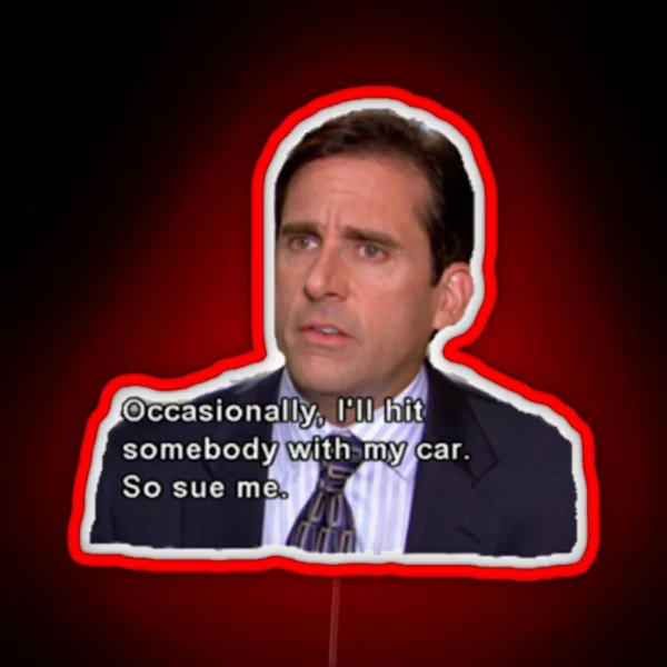 Sue Me Micheal Scott RGB Neon Sign
