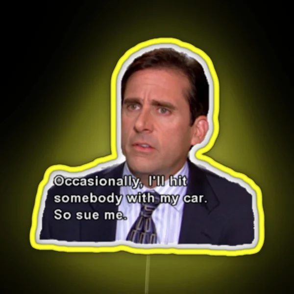 Sue Me Micheal Scott RGB Neon Sign