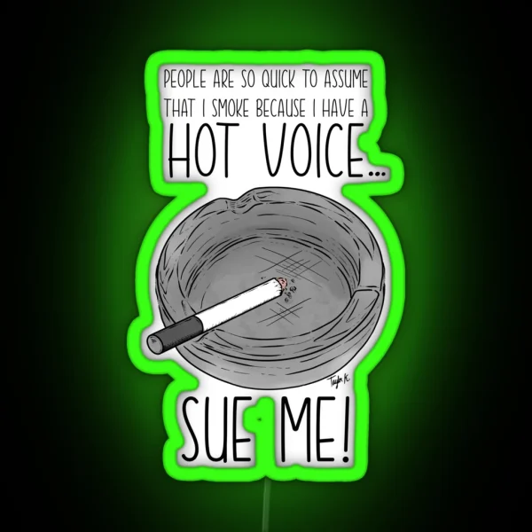 Sue Me RGB Neon Sign