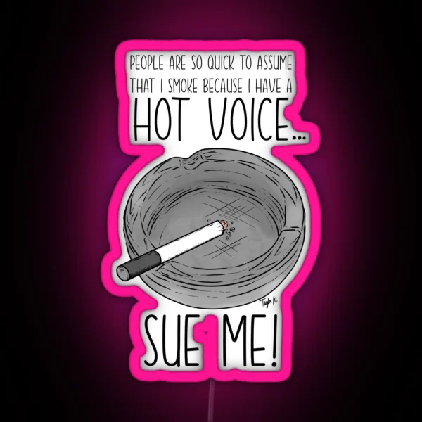 Sue Me RGB Neon Sign