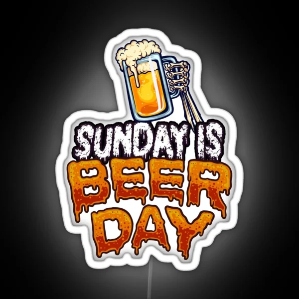 Sunday Is Beer Day Skeleton Hand Holding Brew Beerteesandmore RGB Neon Sign