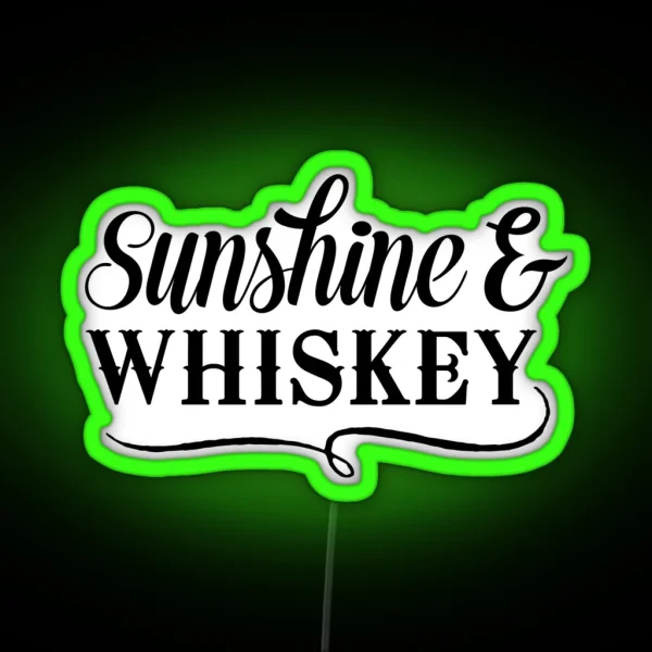 Sunshine And Whiskey RGB Neon Sign