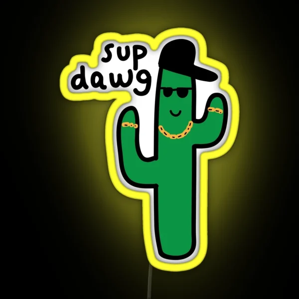 Sup Dawg RGB Neon Sign