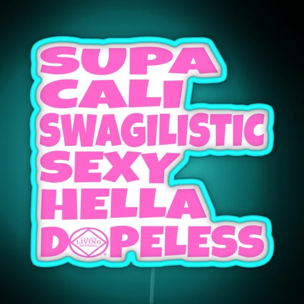 Supa Hella Dopeless Narcotics Anonymous Gifts NA AA RGB Neon Sign